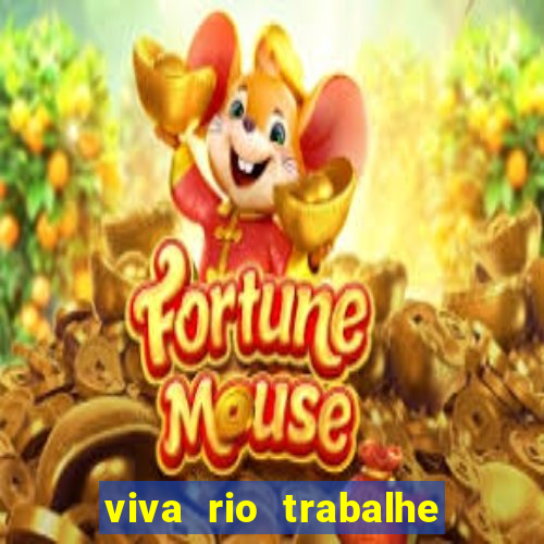 viva rio trabalhe conosco 2024